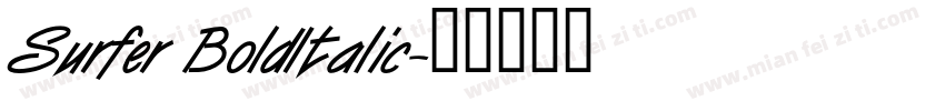 Surfer BoldItalic字体转换